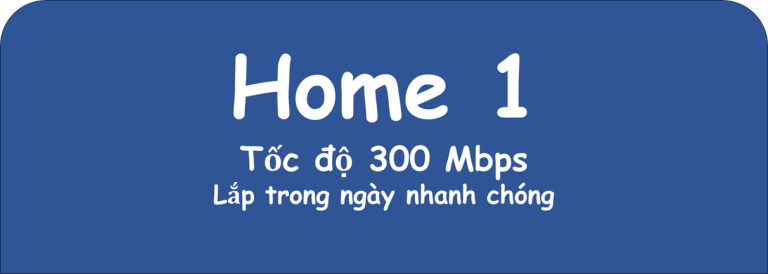 Gói Internet Wifi Home 1