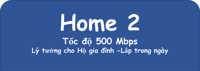 Gói Internet Wifi Home 2