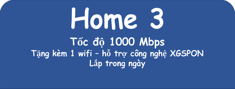 Gói Internet Wifi Home 3